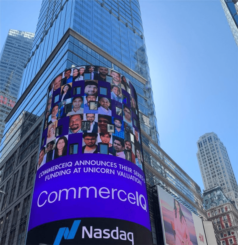 Nasdaq billboard featuring CommerceIQ team photos and announcement of new funding